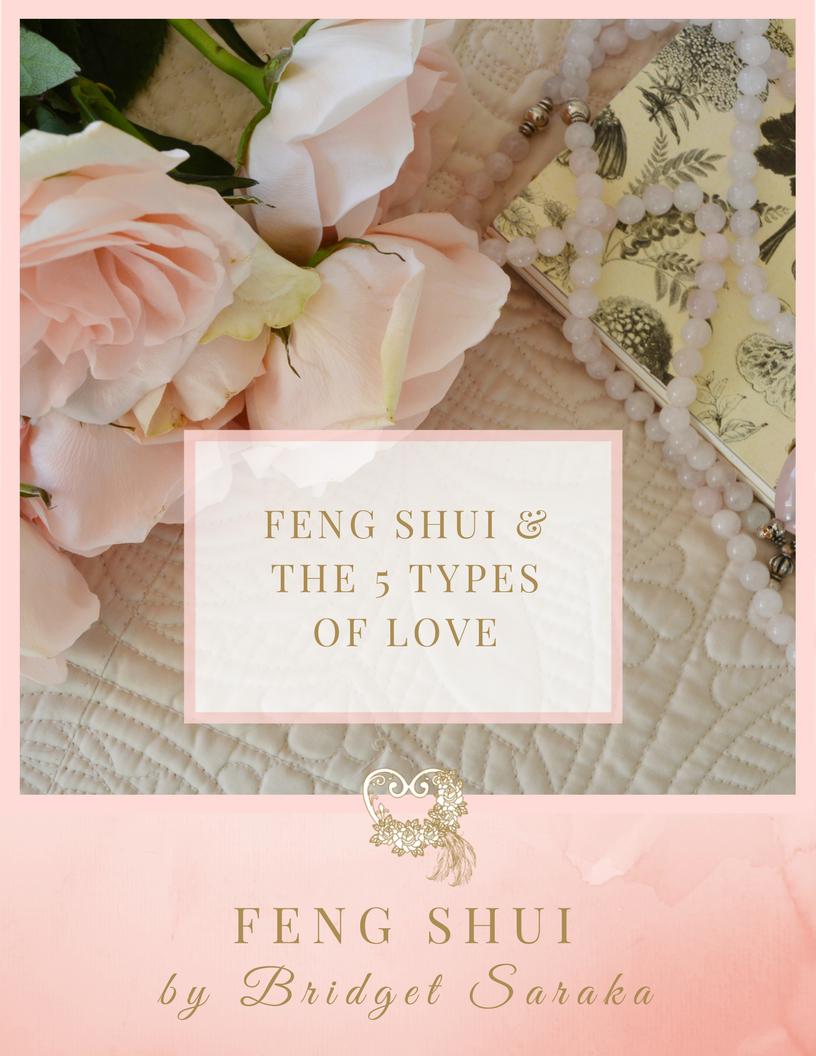 Feng shui & The 5 Types of love