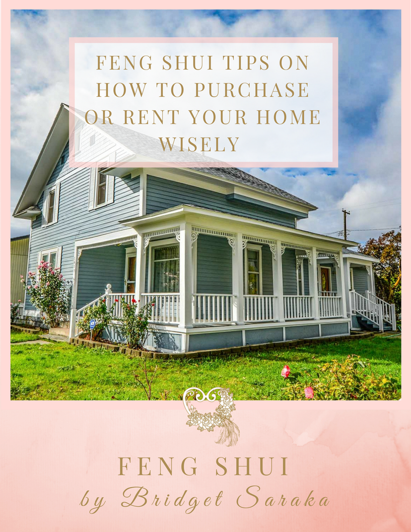 Feng Shui Tips on How to Purchase or Rent Your Home Wisely