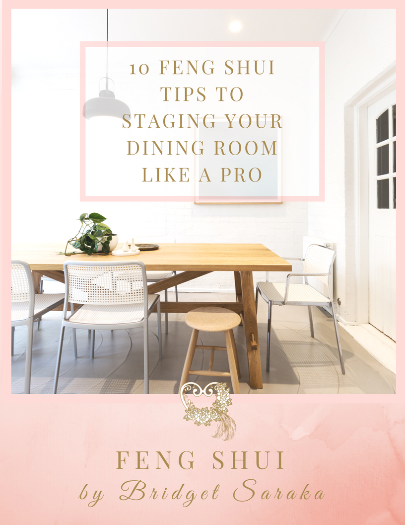 10 Feng Shui Tips to Staging Your Dining Room Like a Pro