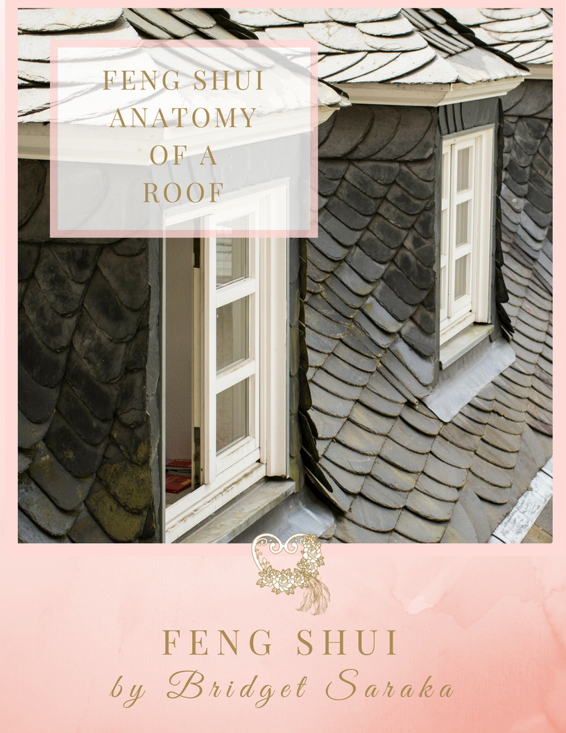 The Feng Shui Anatomy of a Roof