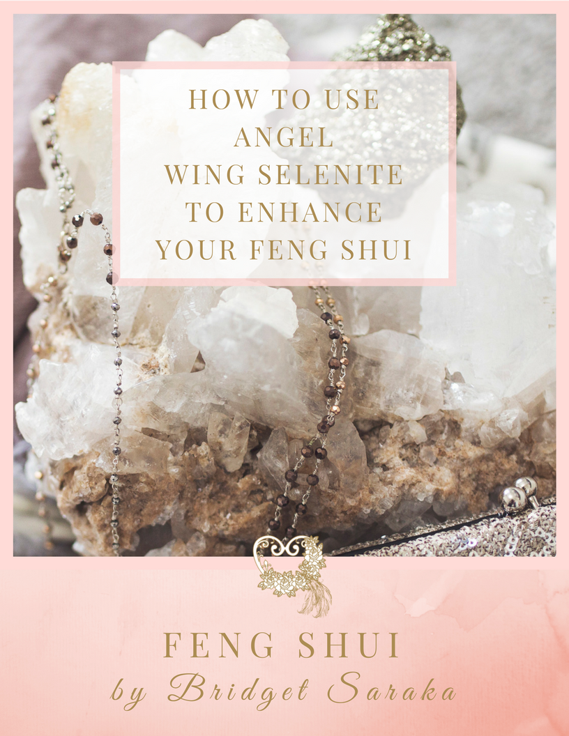 How to use Angel Wing Selenite to Enhance Your Feng Shui