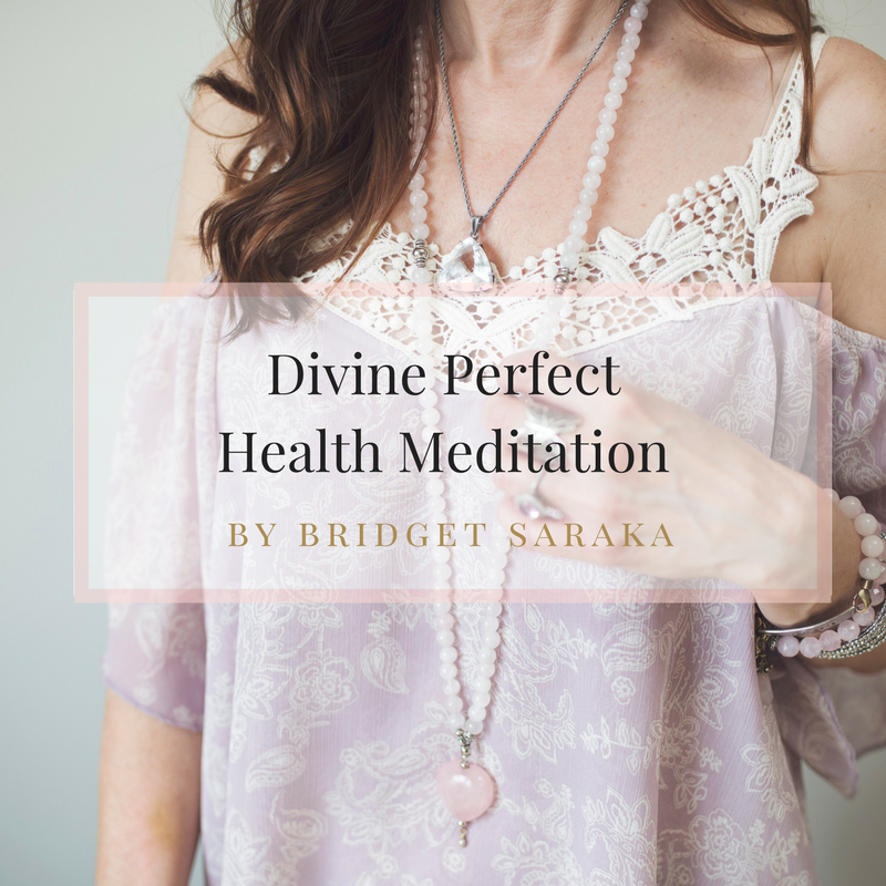 Divine Perfect Health Meditation